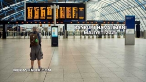 Bayburt Havalimanı Maliyeti 2025