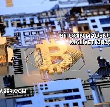 Bitcoin Madencilik Maliyeti 2025