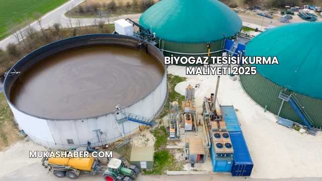 Biyogaz Tesisi Kurma Maliyeti 2025
