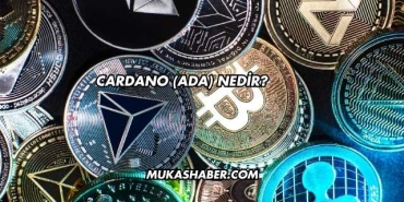 Cardano (ADA) Nedir?