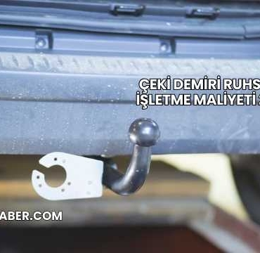 Çeki Demiri Ruhsata İşletme Maliyeti 2025