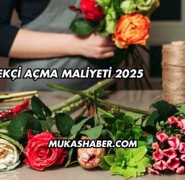 Çiçekçi Açma Maliyeti 2025