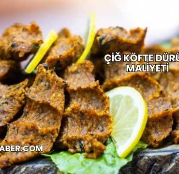 Çiğ Köfte Dürüm Maliyeti