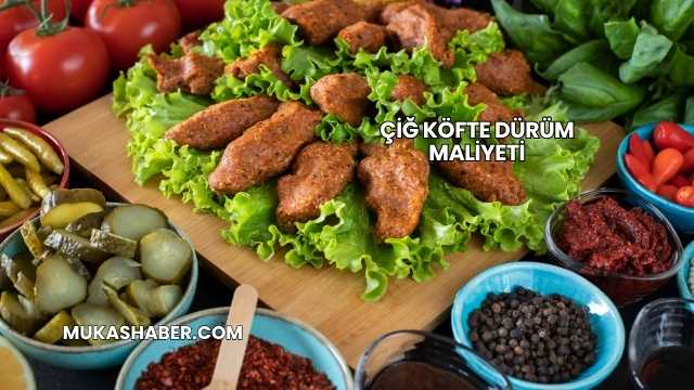 Çiğ Köfte Dürüm Maliyeti