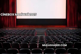 Cinebox Maliyeti 2025