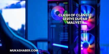 Clash Of Clans 12 Seviye Duvar Maliyeti