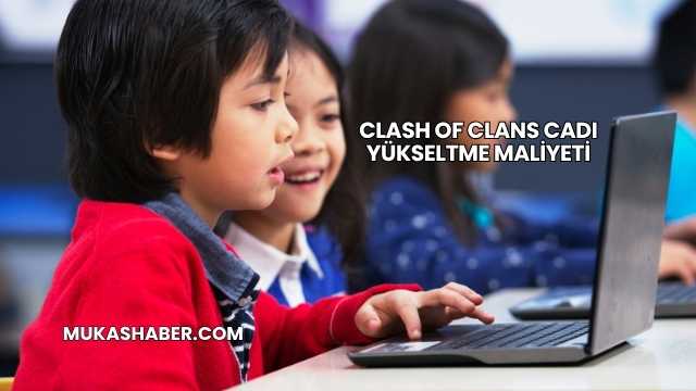 Clash Of Clans Cadı Yükseltme Maliyeti