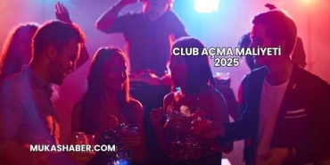 Club Açma Maliyeti 2025