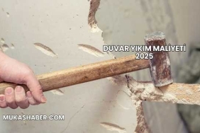 Duvar Yıkım Maliyeti 2025