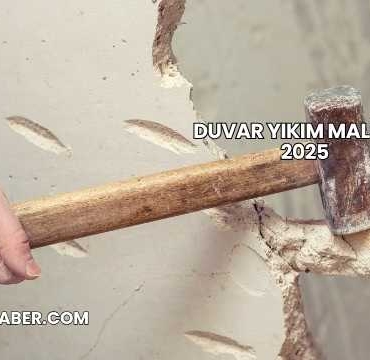 Duvar Yıkım Maliyeti 2025
