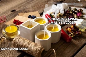 Evde Mum Yapımı Maliyeti 2025