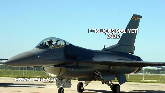 F-16 Uçuş Maliyeti 2025