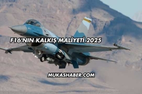 F16'nın Kalkış Maliyeti 2025