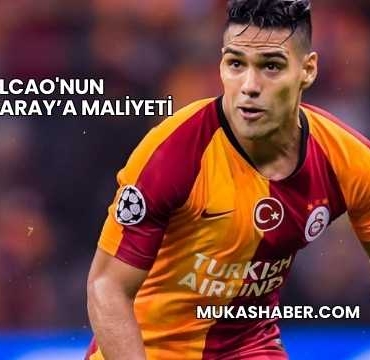 Falcao'nun Galatasaray’a Maliyeti