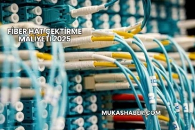 Fiber Hat Çektirme Maliyeti 2025