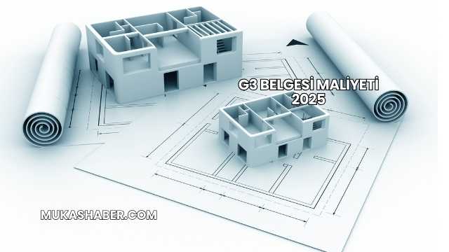 G3 Belgesi Maliyeti 2025