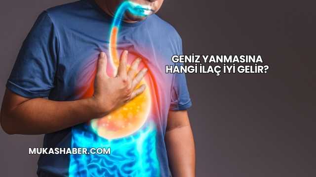 Geniz Yanmasına Hangi İlaç İyi Gelir?