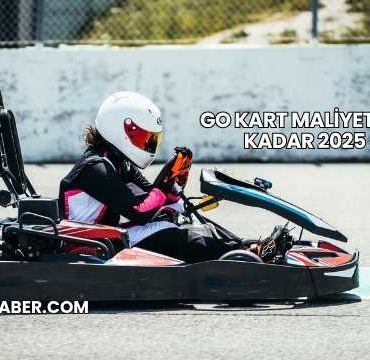 Go Kart Maliyeti Ne Kadar 2025