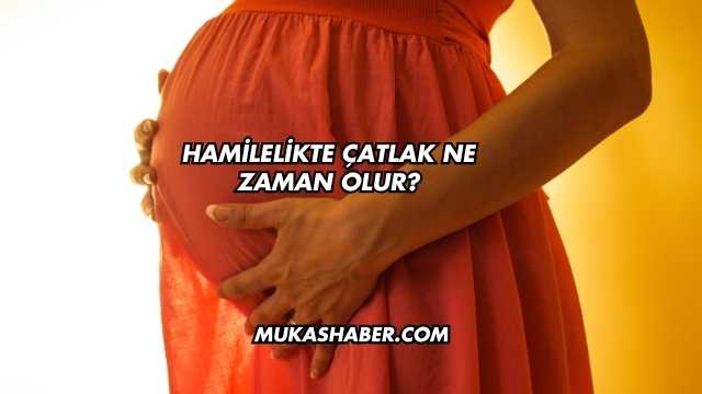 Hamilelikte Çatlak Ne Zaman Olur?