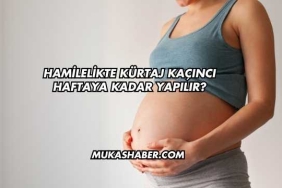 Hamilelikte Kürtaj Kaçıncı Haftaya Kadar Yapılır?