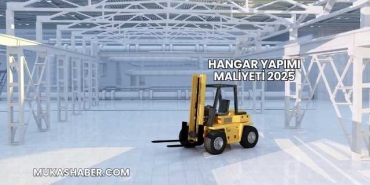 Hangar Yapımı Maliyeti 2025