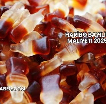 Haribo Bayilik Maliyeti 2025