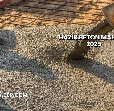 Hazır Beton Maliyeti 2025