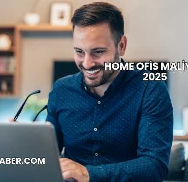 Home Ofis Maliyeti 2025