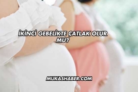 İkinci Gebelikte Çatlak Olur mu?