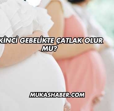 İkinci Gebelikte Çatlak Olur mu?