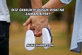 İkiz Gebelikte Düşük Riski Ne Zaman Biter?