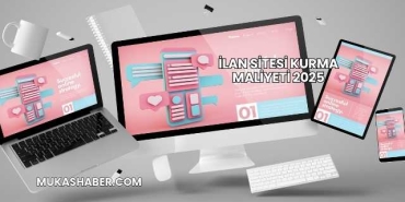 İlan Sitesi Kurma Maliyeti 2025