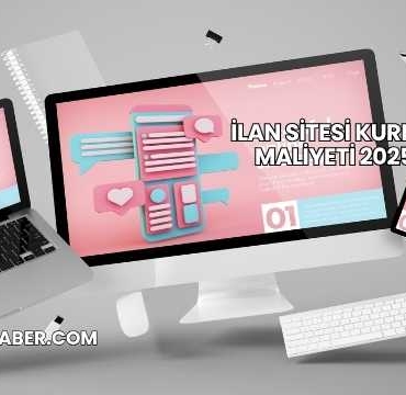 İlan Sitesi Kurma Maliyeti 2025