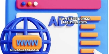 İlan Sitesi Kurma Maliyeti 2025