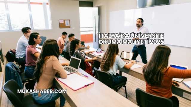 İtalya'da Üniversite Okuma Maliyeti 2025