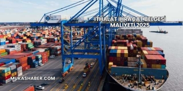 İthalat İhracat Belgesi Maliyeti 2025