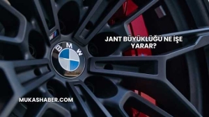 Jant Büyüklüğü Ne İşe Yarar?