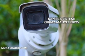 Kamera Sistemi Kurma Maliyeti 2025