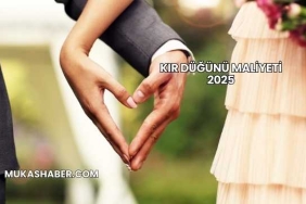 Kır Düğünü Maliyeti 2025