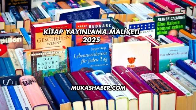 Kitap Yayınlama Maliyeti 2025