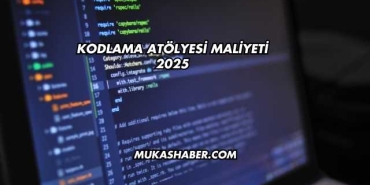 Kodlama Atölyesi Maliyeti 2025