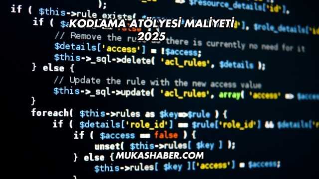 Kodlama Atölyesi Maliyeti 2025