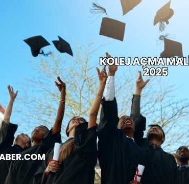 Kolej Açma Maliyeti 2025
