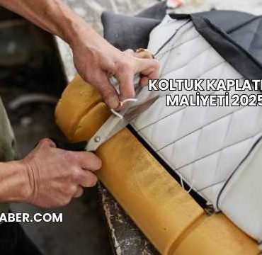 Koltuk Kaplatma Maliyeti 2025