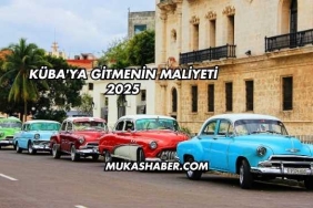 Küba'ya Gitmenin Maliyeti 2025