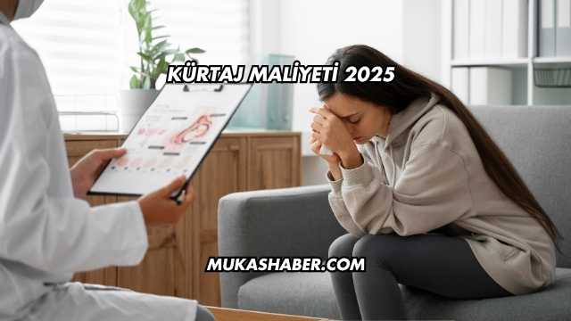 Kürtaj Maliyeti 2025