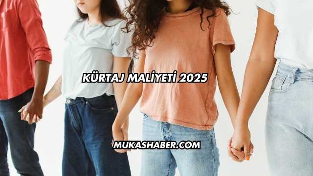 Kürtaj Maliyeti 2025