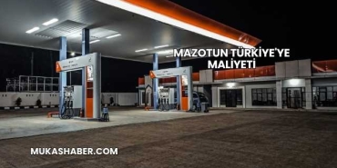 Mazotun Türkiye'ye Maliyeti