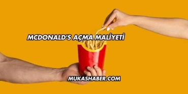 McDonald's Açma Maliyeti