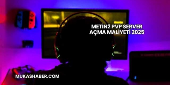 Metin2 PVP Server Açma Maliyeti 2025